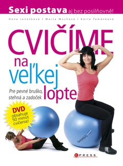 obálka: Cvičíme na veľkej lopte