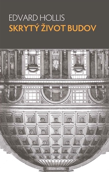 obálka: Skrytý život budov