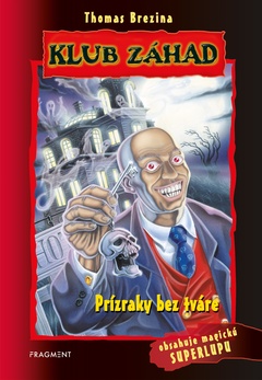 obálka: Klub záhad – Prízraky bez tváre