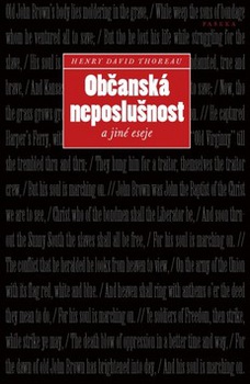 obálka: Občanská neposlušnost a jiné eseje