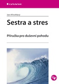 obálka: Sestra a stres