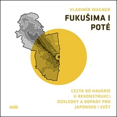 obálka: Fukušima I poté