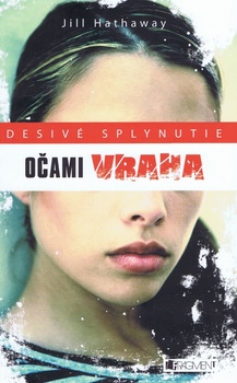 obálka: Desivé splynutie: Očami vraha