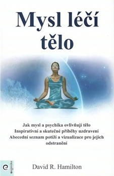 obálka: MYSL LÉČÍ TELO