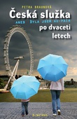 obálka: Česká služka aneb Byla jsem au-pair po dvaceti letech