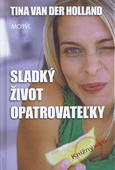 obálka: Sladký život opatrovateľky