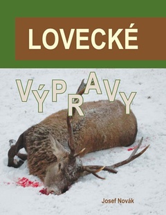 obálka: Lovecké výpravy