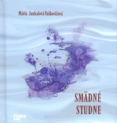 obálka: Smädné studne