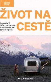 obálka: Život na cestě