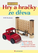 obálka: Hry a hračky ze dřeva