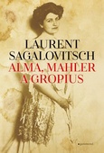 obálka: Alma, Mahler a Gropius