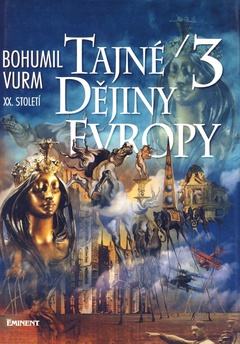 obálka: TAJNÉ DĚJINY EVROPY 3