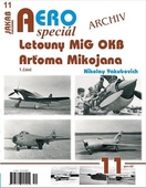 obálka: AEROspeciál 11 - Letouny MiG OKB Arťoma Mikojana 1.část