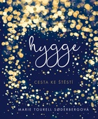 obálka: Hygge - Dánská cesta ke štěstí