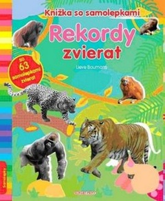 obálka: Rekordy zvierat - Knižka so samolepkami