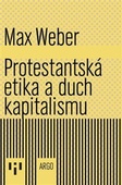 obálka: Protestantská etika a duch kapitalismu
