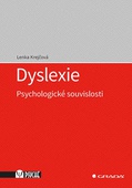obálka: Dyslexie - Psychologické souvislosti