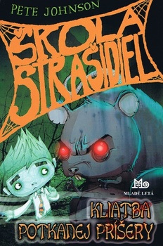 obálka: Kliatba potkanej príšery - Škola strašidiel