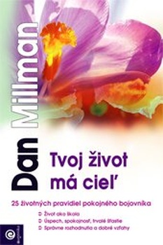 obálka: Tvoj život má cieľ