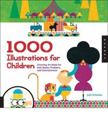 obálka: 1000 Illustrations for Children: Amazing Art Made for Kids Books