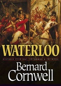 obálka: Waterloo - Historie čtyř dnů, tří armád a tří bitev