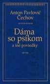 obálka: Dáma so psíkom a iné poviedky