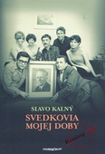 obálka: Svedkovia mojej doby