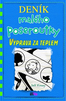 obálka: Deník malého poseroutky 12 - Výprava za teplem
