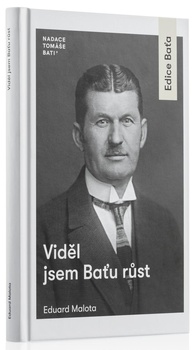 obálka: Viděl jsem Baťu růst