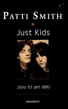 obálka: Just Kids / Vždyť jsou to jen děti