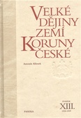 obálka: Velké dějiny zemí Koruny české XIII.