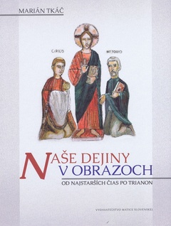 obálka: Naše dejiny v obrazoch