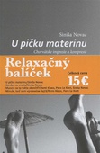 obálka: Relaxačný balíček - U pičku materinu, Gordan sa vracia, Muselo sa to takto skončiť?, Minule keď som výnimočne fajčil