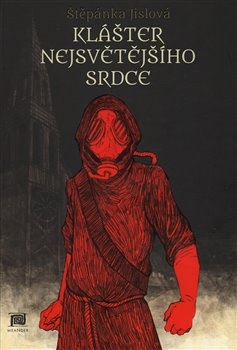obálka: Klášter Nejsvětějšího srdce
