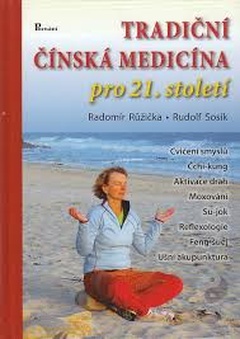 obálka: Tradiční čínská medicína pro 21. století