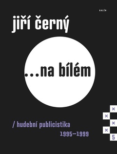 obálka: Jiří Černý... na bílém 5