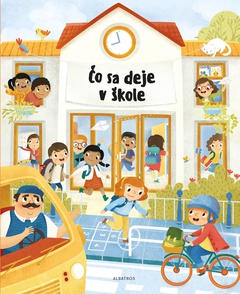 obálka: Čo sa deje v škole