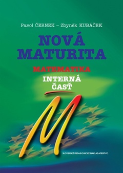 obálka: Nová maturita - Matematika - interná časť