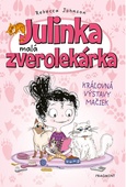 obálka: Julinka – malá zverolekárka 10 – Kráľovná výstavy mačiek