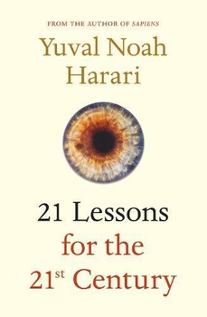 obálka: Yuval Noah Harari | 21 Lessons for the 21st Century