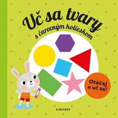 obálka: Uč sa tvary s kúzelným kolieskom