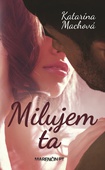 obálka: Milujem ťa