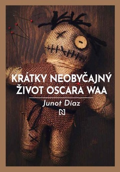 obálka: Krátky neobyčajný život Oscara Waa