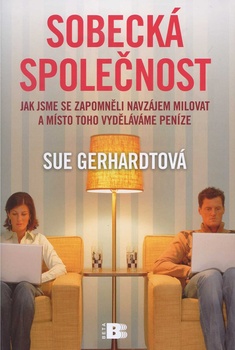 obálka:  Sobecká společnost 