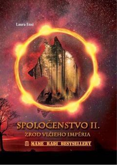 obálka: Spoločenstvo II. - Zrod vlčieho impéria