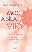 obálka: Moc a síla víry