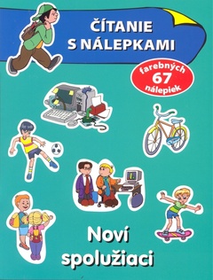 obálka: Noví spolužiaci - Čítanie s nálepkami