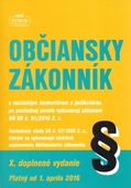 obálka: Občiansky zákonník - s komentárom a judikatúrou platný od 1. apríla 2016