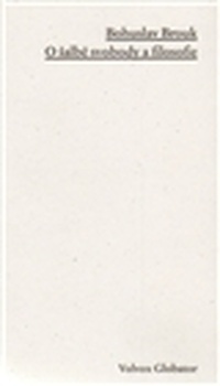 obálka: O šalbě svobody a filosofie