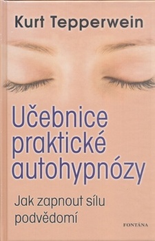obálka: Učebnice praktické autohypnózy 